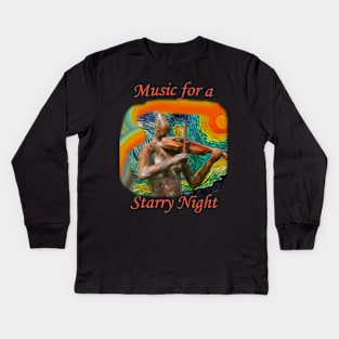 Music for a Starry Night Kids Long Sleeve T-Shirt